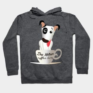 dog mother coffee lover Hoodie